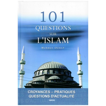 101 questions sur l'Islam d'après Mehmet Ozalp