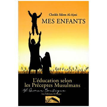 MES ENFANTS L’éducation...