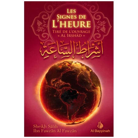 Les Signes de l'Heure - Shaykh Al-Fawzân - Al Bayyinah