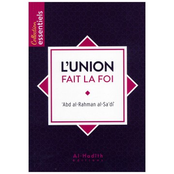 L'union fait la foi - 'Abd...