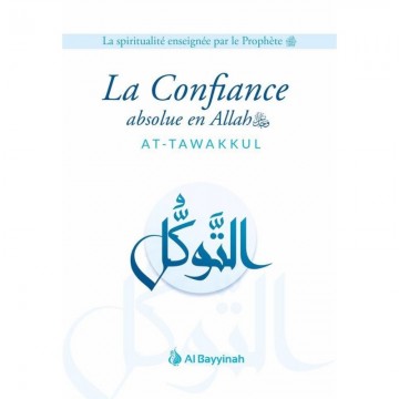 La Confiance absolue en...
