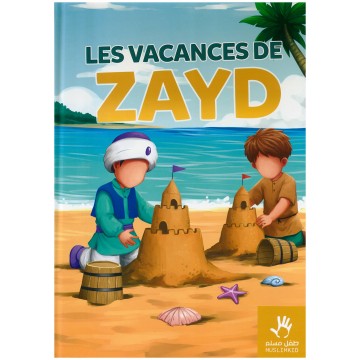 Les vacances de Zayd -...