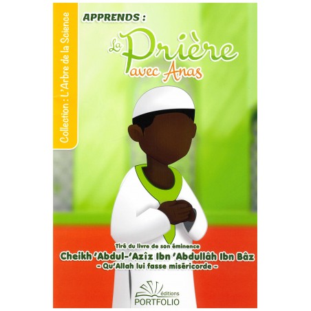 Apprends la prière avec Anas - Mon livre de prière garçon