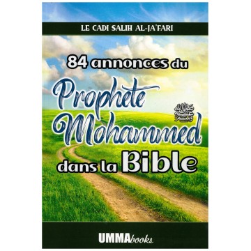 84 annonces du Prophète...