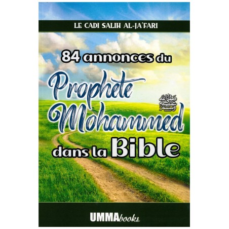 84 annonces du Prophète Mohammed dans la Bible - Le cadi Salih Al-Ja'far