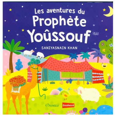 Les aventures du Prophète Yoûssouf (livre avec pages cartonnées)