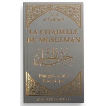 La citadelle du musulman -...