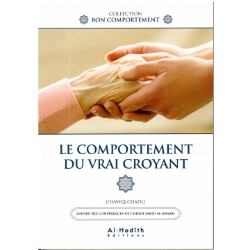 LE COMPORTEMENT DU VRAI...
