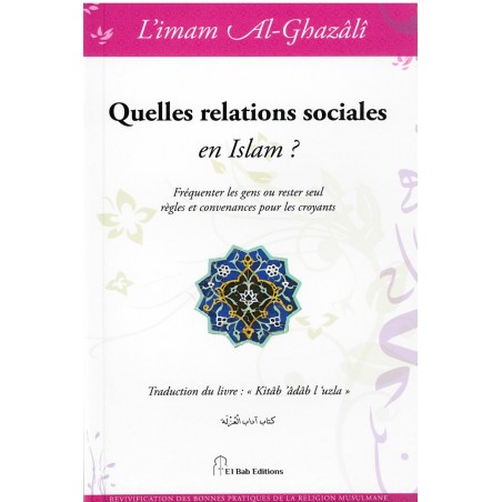 Quelles relations sociales en Islam ?