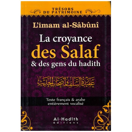 La croyance des Salaf et des gens du hadith d’après al-Sabuni