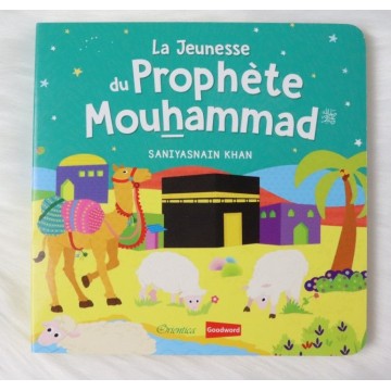 La Jeunesse du Prophète...