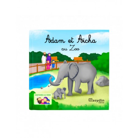 Adam et Aicha au zoo - Easydin Edition
