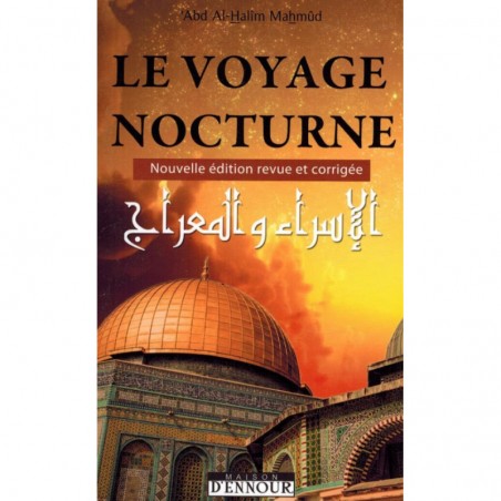 copy of Le Voyage Nocturne - 'Abd Al-Halîm Mahmûd - Maison D'Ennour