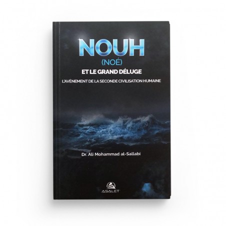 Nouh et le grand déluge Dr Ali Mohammad al Sallabi