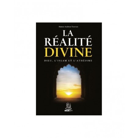 La réalité divine - Hamza Andreas Tzorzis - Muslimcity
