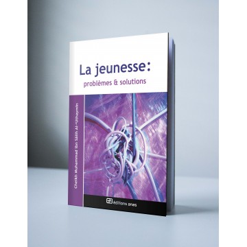 La jeunesse : problèmes et...