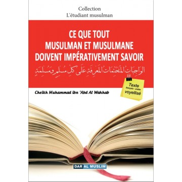 Ce que Tout Musulman et...