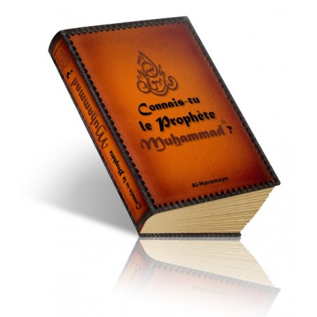 Connais-tu le Prophète Muhammad (PBDSL) ?