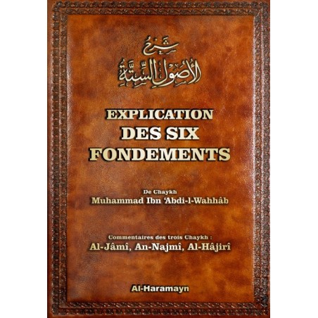 Explication des six fondements (Bilingue) - شرح الأصول الستة