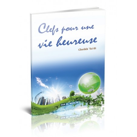 Clefs pour une vie heureuse