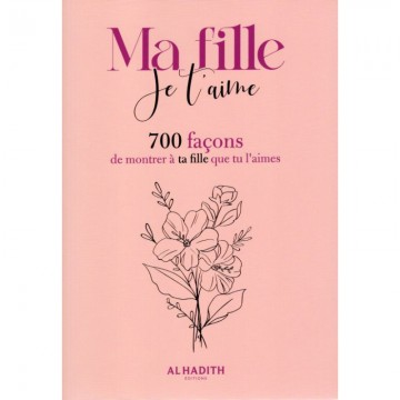 Ma fille Je t'aime : 700...