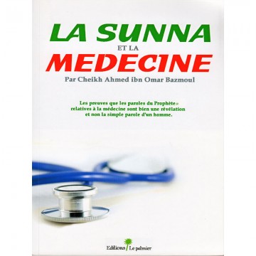 La Sunna et la médecine...