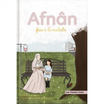 Afnân face à la maladie