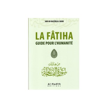 LA FÂTIHA GUIDE POUR...