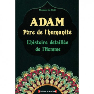 Adam Père de l'humanité -...