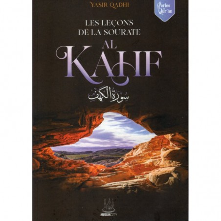 Les Leçons de la sourate Al Kahf