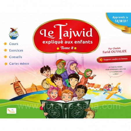 Le Tajwid expliqué aux enfants (Tome2)