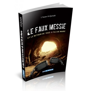 Le faux Messie et le retour...