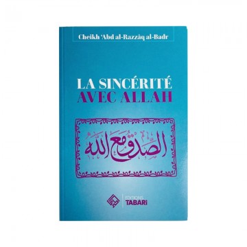 La sincérité avec Allah -...