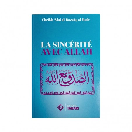 La sincérité avec Allah - Tabari -