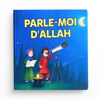 Parle-moi d'Allah Parle-moi...