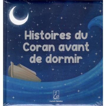 Histoires du Coran avant de...