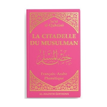 La citadelle du musulman -...