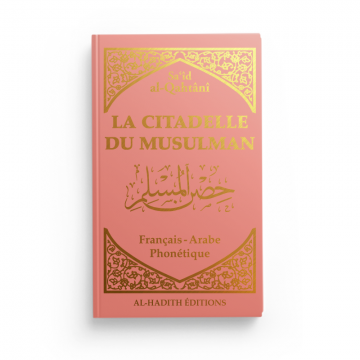 La citadelle du musulman -...