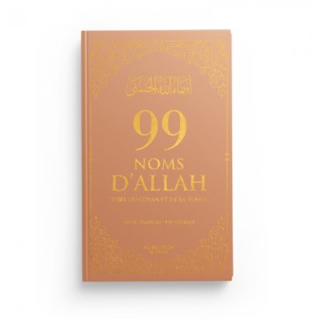 99 NOMS D’ALLAH TIRÉS DU...