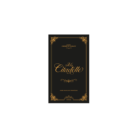Ma citadelle d'après Cheikh Albany - Noir - Editions al imam