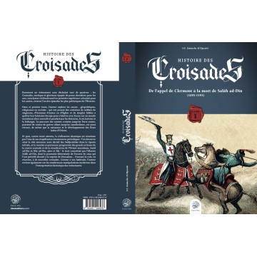 Histoire des Croisades...