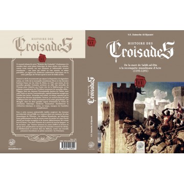 Histoire des Croisades...