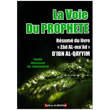 La voie du Prophète résumé...