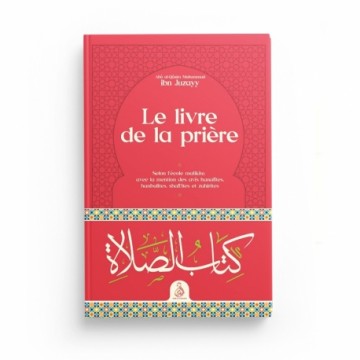 Le livre de la prière - Ibn...