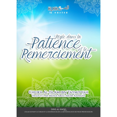 Règle dans la patience et le remerciement - dine al haqq -