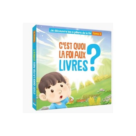 copy of C'est quoi la foi en Allah ? Tome 1 - édition Tabari