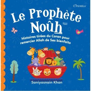 Le Prophète Nouh -...
