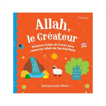Allah, le Créateur -...