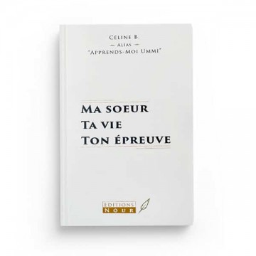 Ma soeur ta vie ton épreuve...