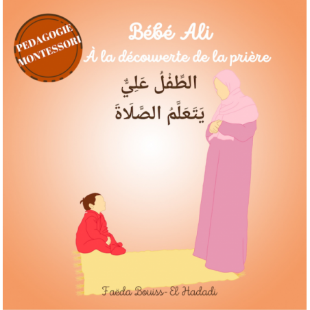 Bébé Ali à la découverte de la prière - Pédagogie Montéssori